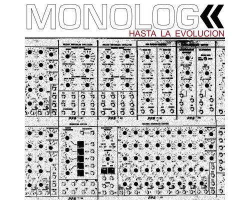 Monolog - Hasta La Evolucion