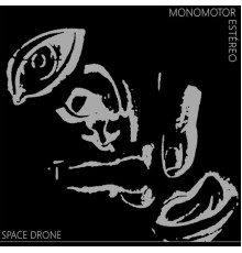 Monomotor Estéreo - Space Drone