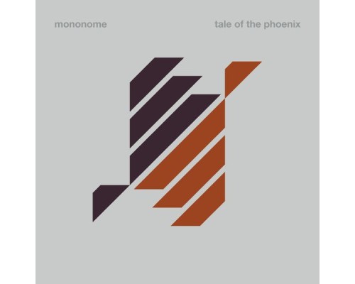 Mononome - Tale of the Phoenix