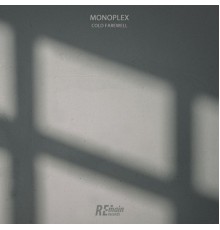 Monoplex - Cold Farewell (Original Mix)