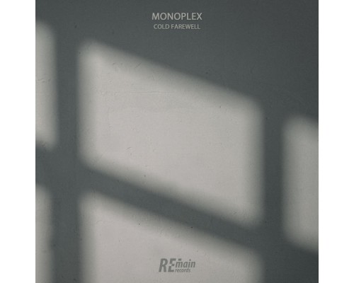 Monoplex - Cold Farewell (Original Mix)