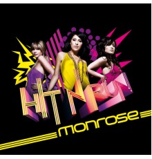 Monrose - Hit 'N' Run (2-Track)