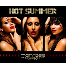 Monrose - Hot Summer