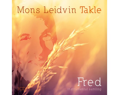 Mons Leidvin Takle - Fred