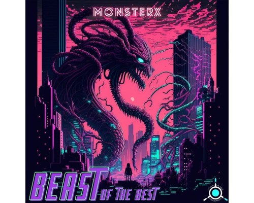 MonsterX - Beast Of The Best