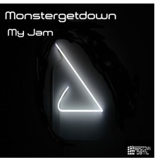 Monstergetdown - My Jam