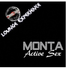 Monta - Active Sex (Lounge Experience)