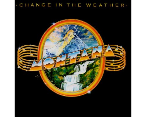 Montana - Change In The Weather