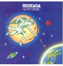 Montana - I Love Music