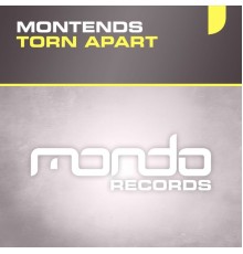 Montends - Torn Apart