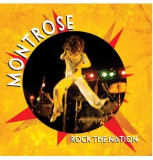 Montrose - Rock The Nation (Live)