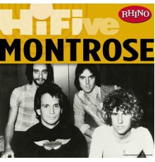 Montrose - Rhino Hi-Five: Montrose