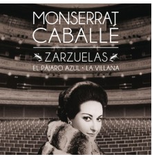 Montserrat Caballé - Montserrat Caballé. Zarzuela