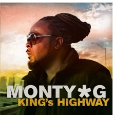 Monty G - King's Highway