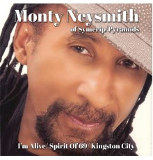 Monty Neysmith - I'm Alive