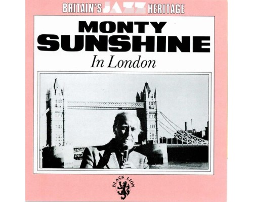 Monty Sunshine - In London