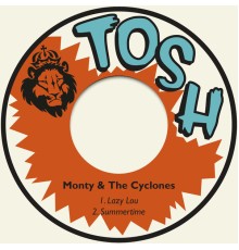 Monty & The Cyclones - Lazy Lou