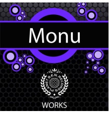 Monu - Monu Works