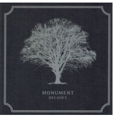 Monument - Decades