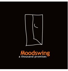 Moodswing - A Thousand Promises