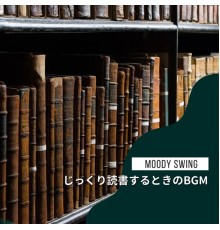 Moody Swing, Kumiko Ishiguro - じっくり読書するときのbgm