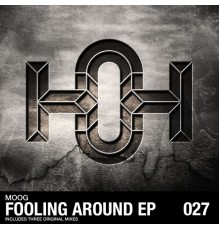 Moog - Fooling Around (Original Mix)