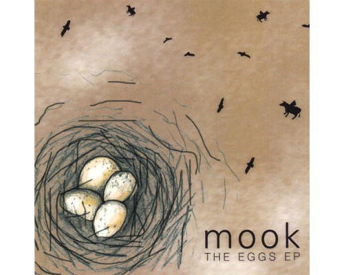 Mook - The Eggs EP