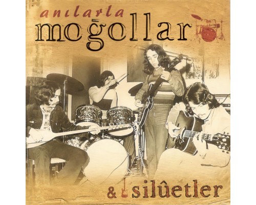 Moğollar & Silüetler - Anılarla Moğollar & Silüetler