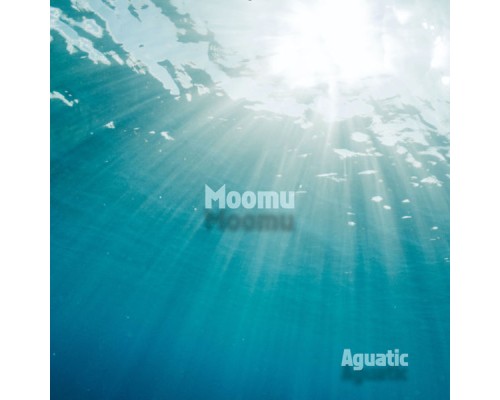 Moomu - Aguatic