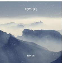 Moon-Sun - Nowhere