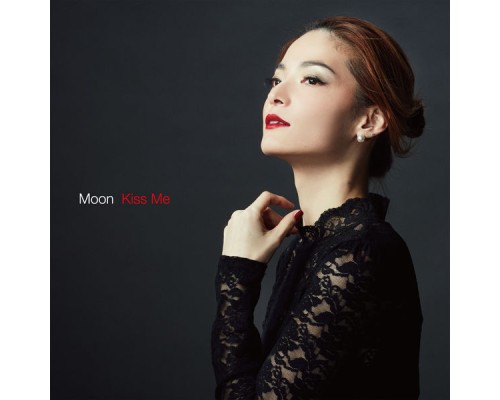 Moon - Kiss Me