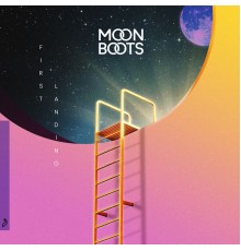 Moon Boots - First Landing