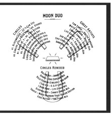 Moon Duo - Circles Remixed