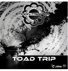 Moon Tripper - Toad Trip