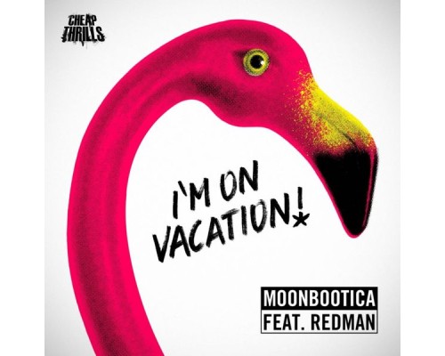 Moonbootica - I'm On Vacation