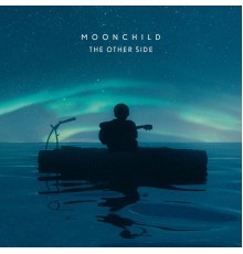 Moonchild - The Other Side