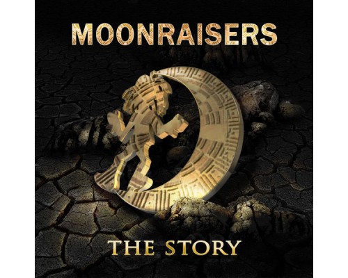 Moonraisers - The Story