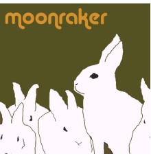 Moonraker - Moonraker