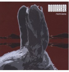 Moonraker - Moonraker Remixes