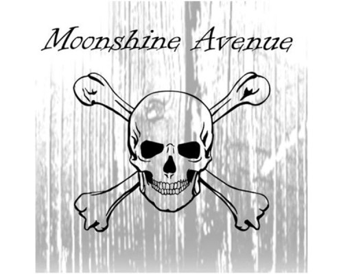 Moonshine Avenue - Gone Bad