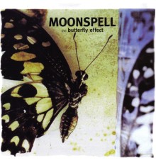 Moonspell - The Butterfly Effect