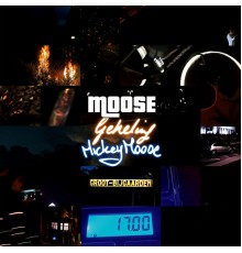 Moose - Geheling / Mickey Moose