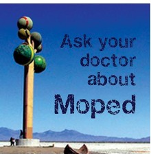 Möped - Ask Your Doctor