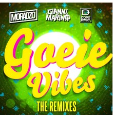 Moradzo - Goeie Vibes (The Remixes)