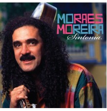 Moraes Moreira - Sintonia