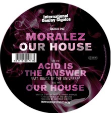 Moralez - Our House