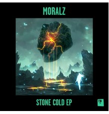 Moralz - Stone Cold EP