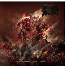 Morbid Angel - Kingdoms Disdained