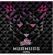 Mord Fustang - Murmurs