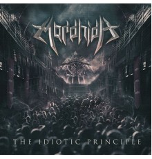 Mordhida - The Idiotic Principle